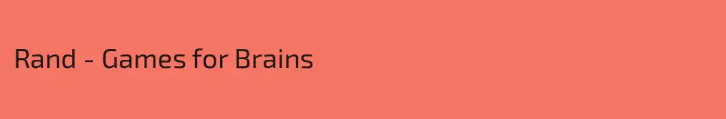 Rand - Games for Brains